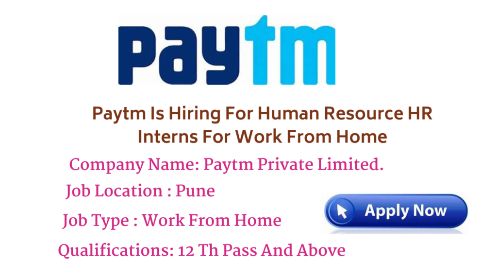 Paytm Jobs For Human Resource HR Interns| Paytm Is Hiring For Human Resource HR Interns | Paytm Recruitment 2024