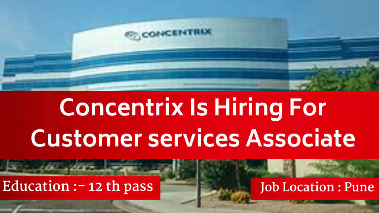 Concentrix Is Hiring For Customer services Associate