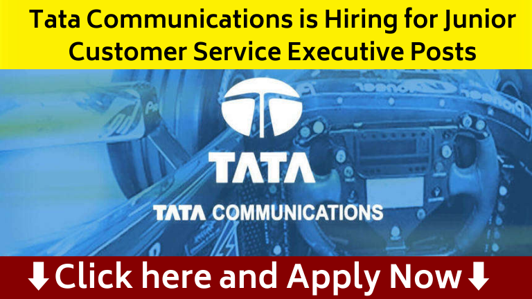 Tata Communications is Hiring for Junior Customer Service Executive Posts | Tata Communication is Hiring For Pune | Tata Communication Pune Recruitment 2024